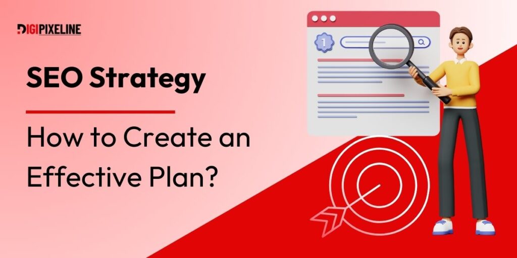 How to Create an Effective Plan
