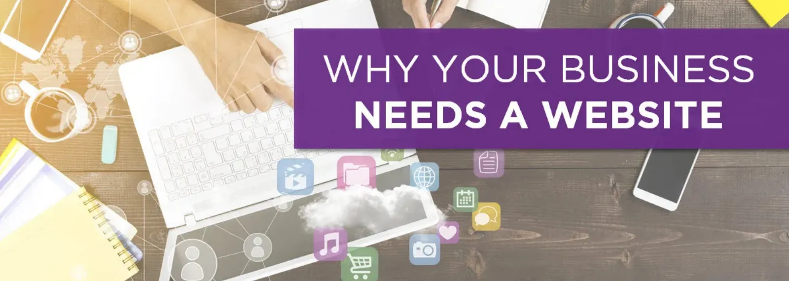 Why Your Business Needs a Website